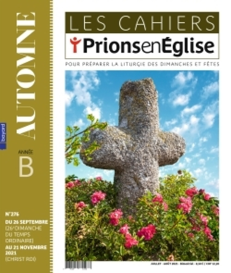 Les cahiers Prions en Eglise - septembre 2022 N° 283 -   - BAYARD PRESSE