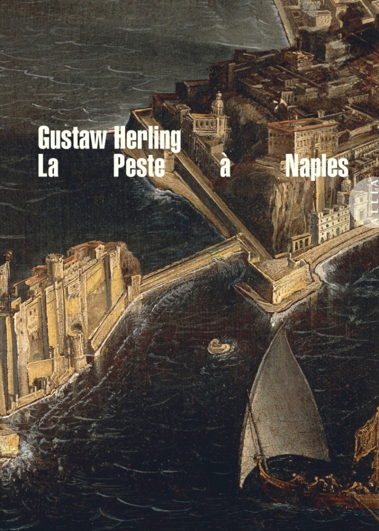 La Peste à Naples - Gustaw Herling, Thérèse Douchy - ALLIA