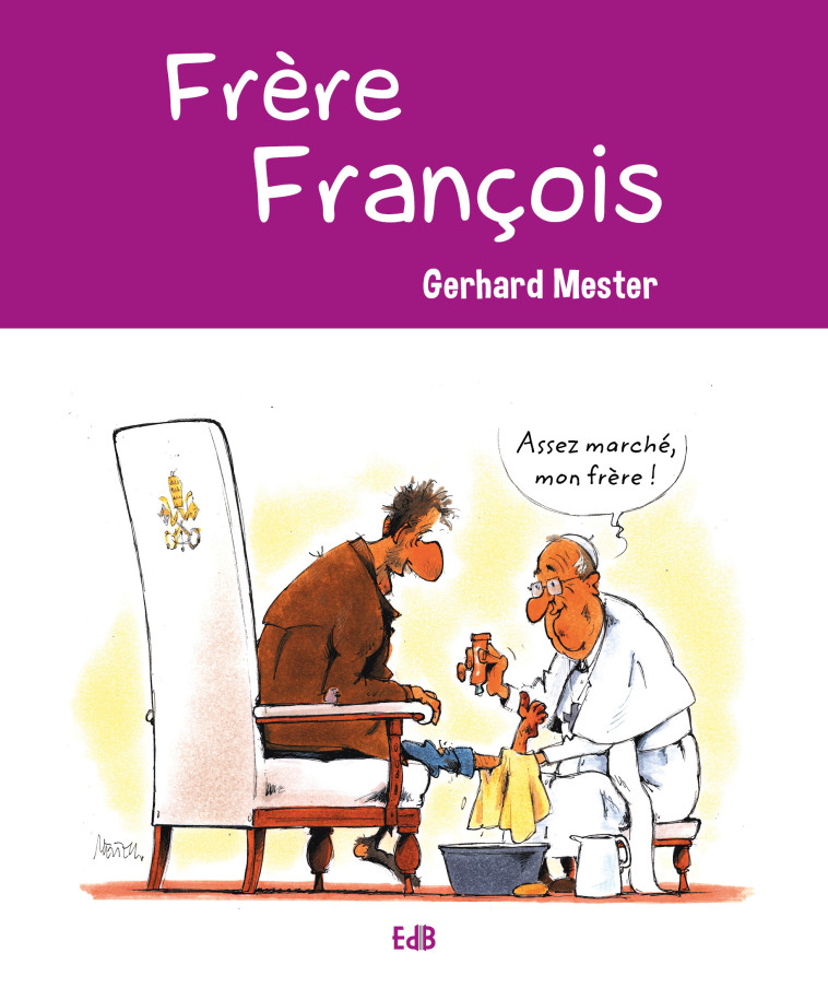 Frere francois - Gerhard Mester - BEATITUDES