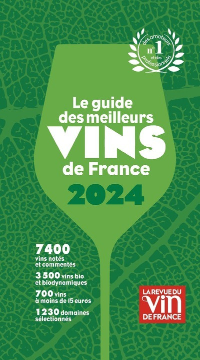 Le Guide des meilleurs vins de France 2024 - N°1 des amateurs et des professionnels - Olivier POUSSIER - REVUE VIN FRANC