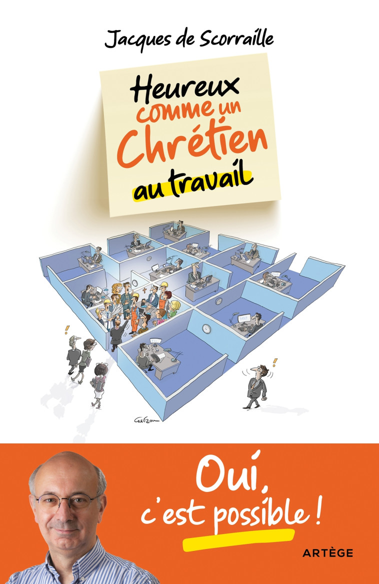 Heureux comme un chrétien au travail - Jacques de Scoraille - ARTEGE