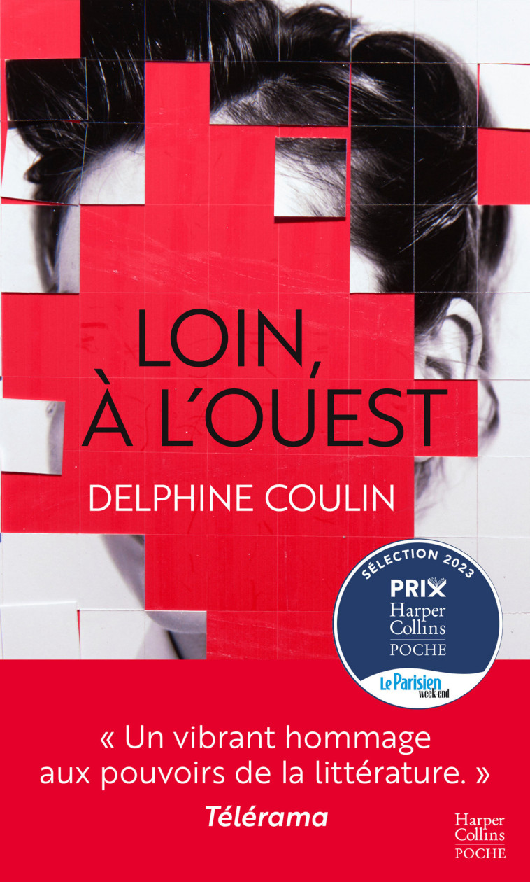 Loin, à l'ouest - Delphine Coulin - HARPERCOLLINS