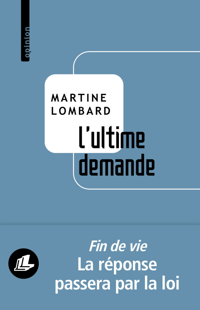 L’ultime demande - Martine Lombard - LEVI