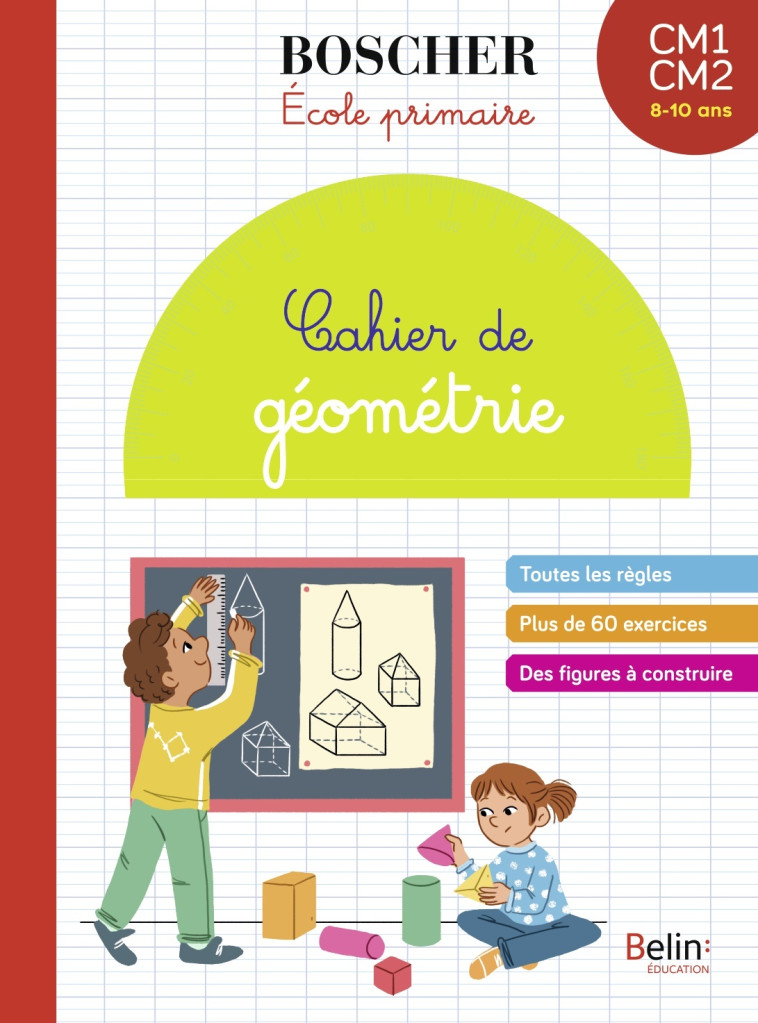 Cahier de géométrie -  SANSEY GERARD - BELIN EDUCATION