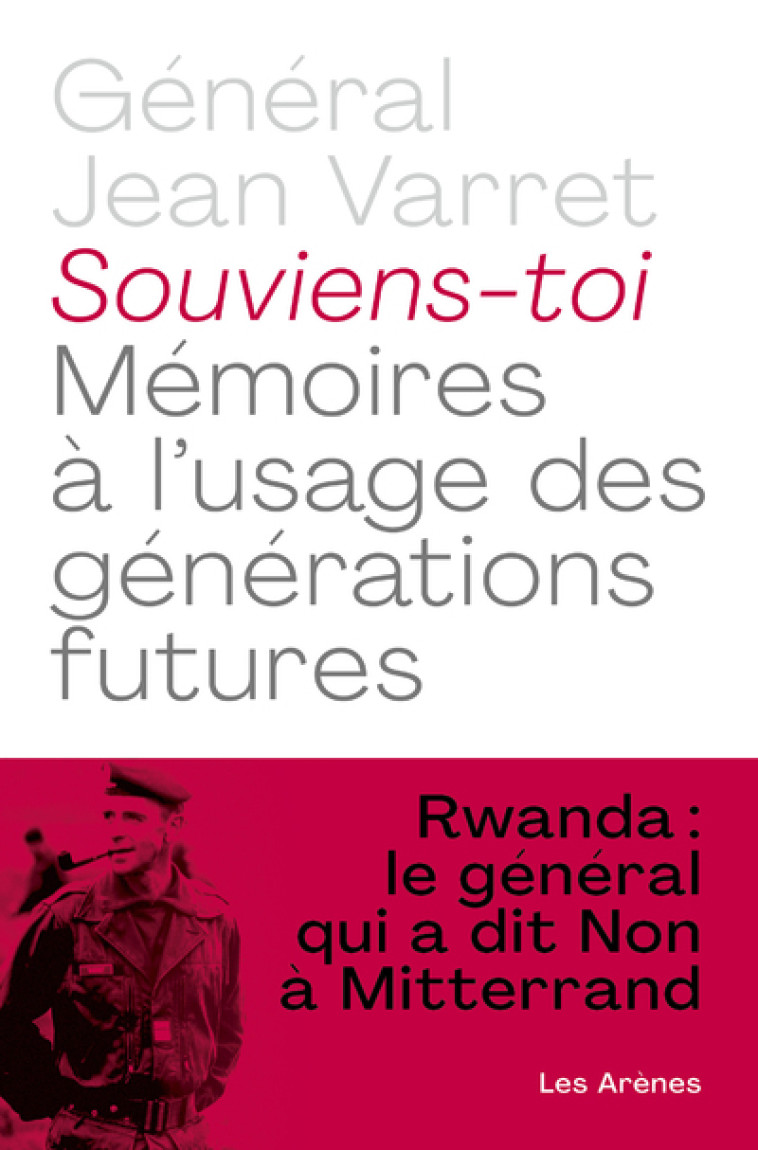 Souviens-toi - Mémoires à l'usage des générations futures - Jean Varret, Laurent Larcher - ARENES