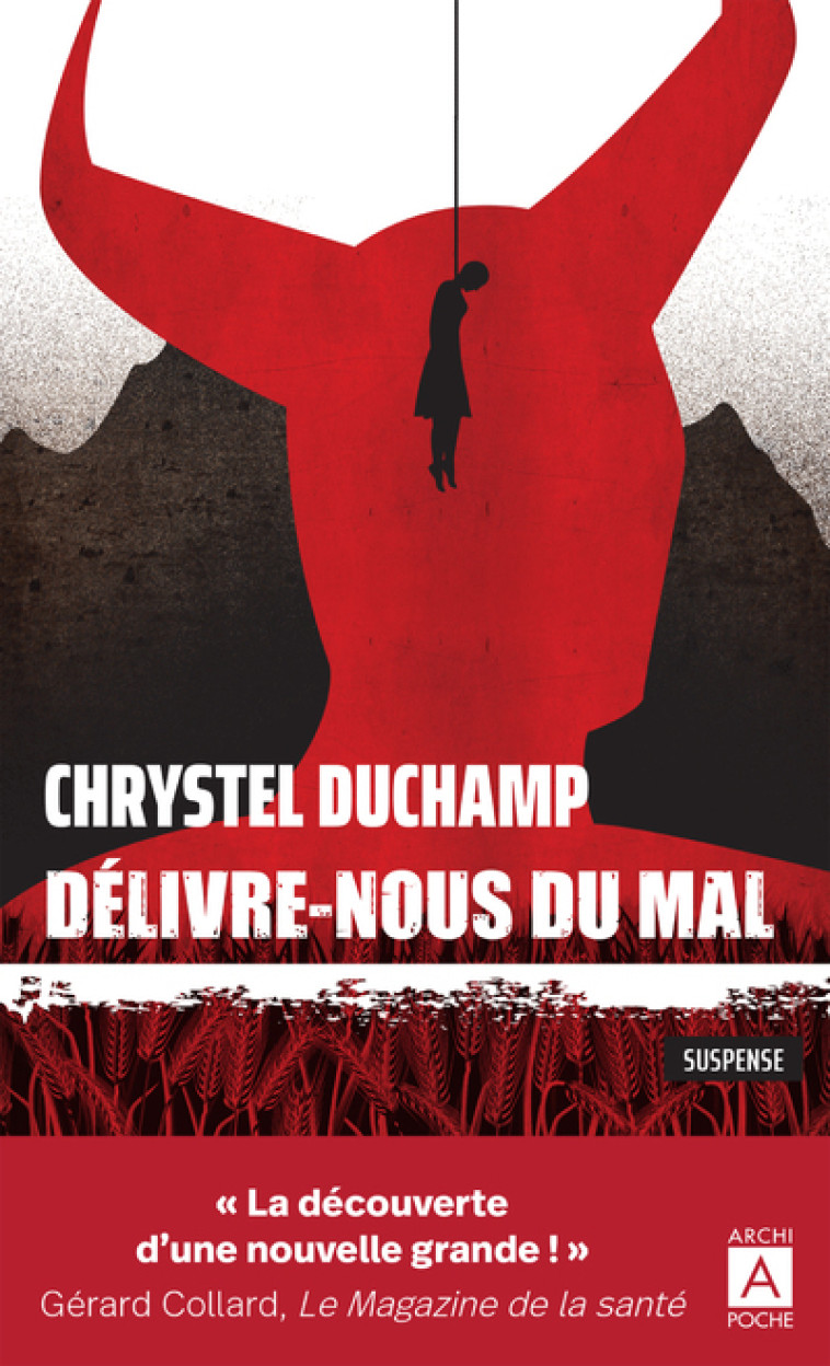 Délivre-nous du mal - Chrystel Duchamp - ARCHIPOCHE