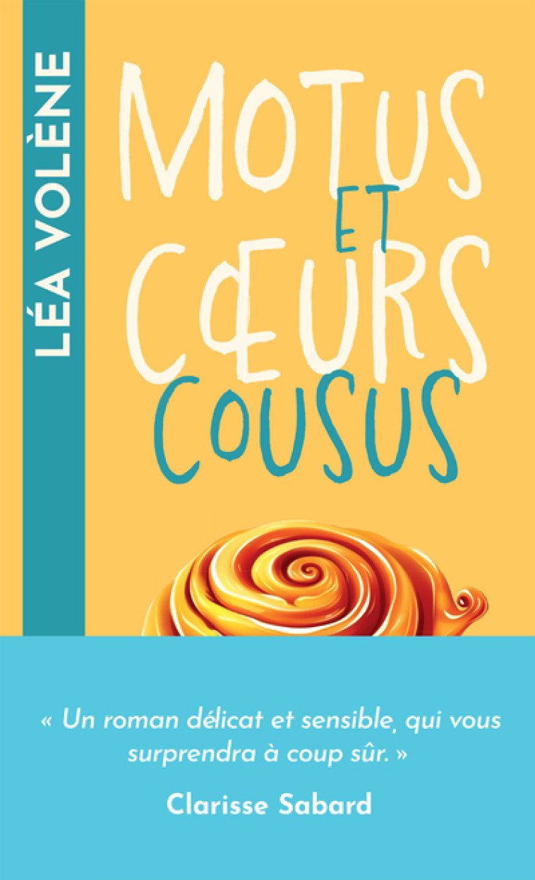 Motus et coeurs cousus - Léa Volène - ARCHIPOCHE