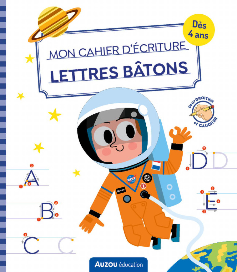 MON CAHIER D'ÉCRITURE - LETTRES BÂTONS - ESPACE - Patrick Morize - AUZOU