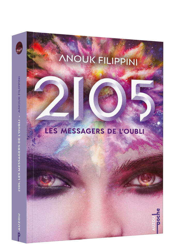 2105,  LES MESSAGERS DE L'OUBLI - TOME 2 -  POCHE - Anouk Filippini - AUZOU