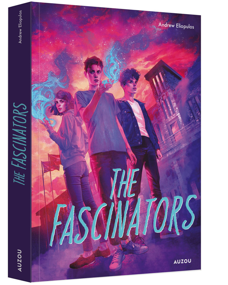 THE FASCINATORS - Andrew ELIOPULOS, Corey BRICKLEY, Juliette Lê - AUZOU