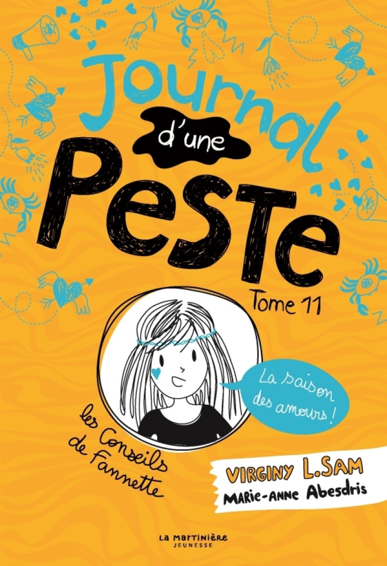 Le journal d'une peste - Journal d'une Peste, tome 11 - Virginy L. Sam, Marie-Anne Abesdris - MARTINIERE J