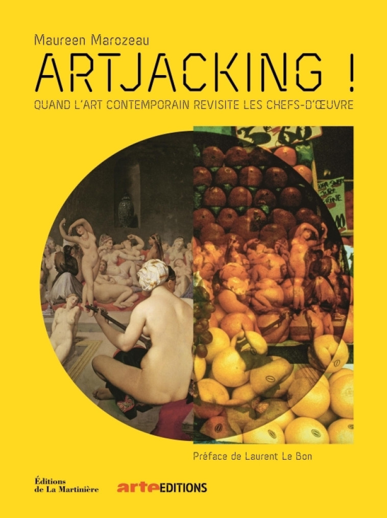 Artjacking ! - Maureen Marozeau, Laurent Le Bon - MARTINIERE BL