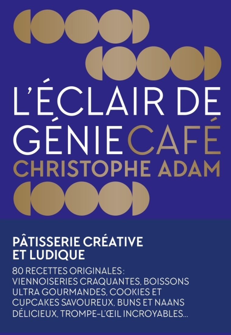 L'Éclair de génie Café - Christophe Adam, Laurent Fau - MARTINIERE BL