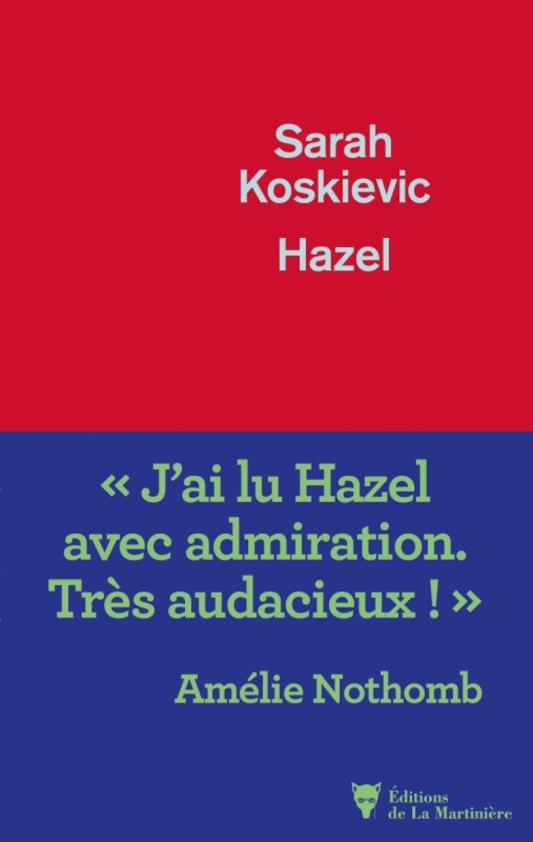 Hazel - Sarah Koskievic - MARTINIERE BL