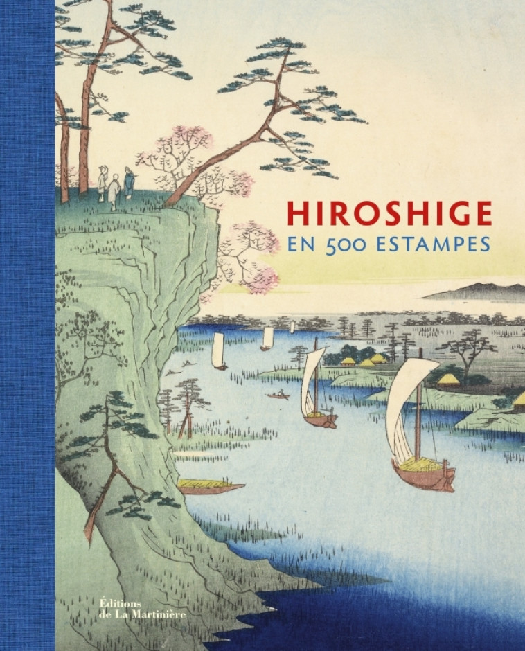 Hiroshige en 500 estampes - John Carpenter, Jim Dwinger, Andreas Marks - MARTINIERE BL