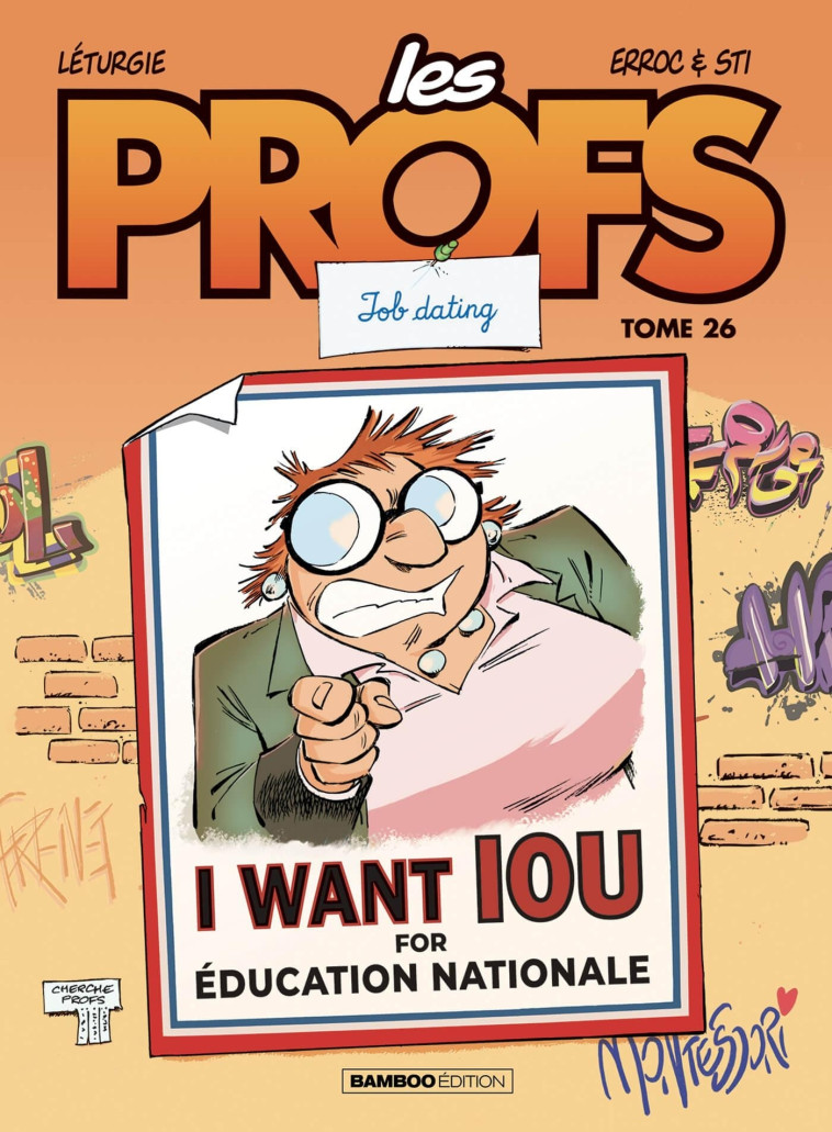 Les Profs - tome 26 - Erroc Erroc, Sti Sti, LETURGIE LETURGIE,  ERROC,  ,  Sti, Simon Léturgie,  ERROC,  Sti, Simon Léturgie - BAMBOO