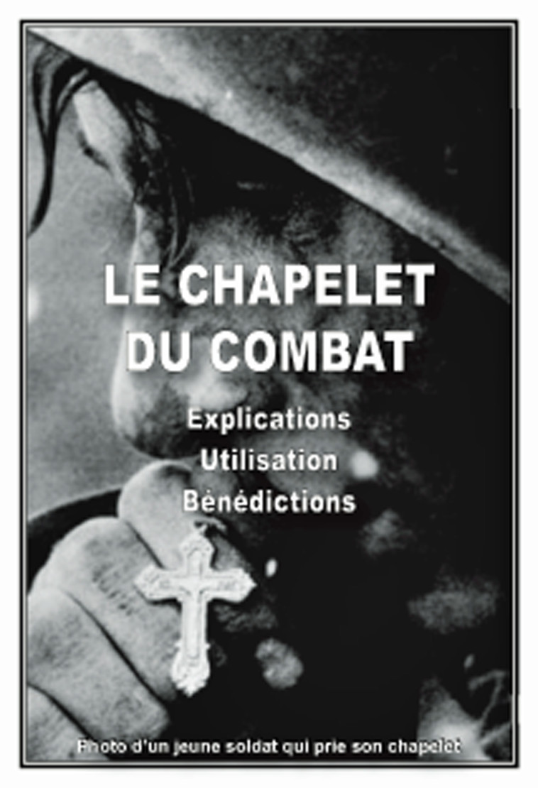 Carnet du chapelet du combat - Thierry Fourchaud - BONNENOUVELLE