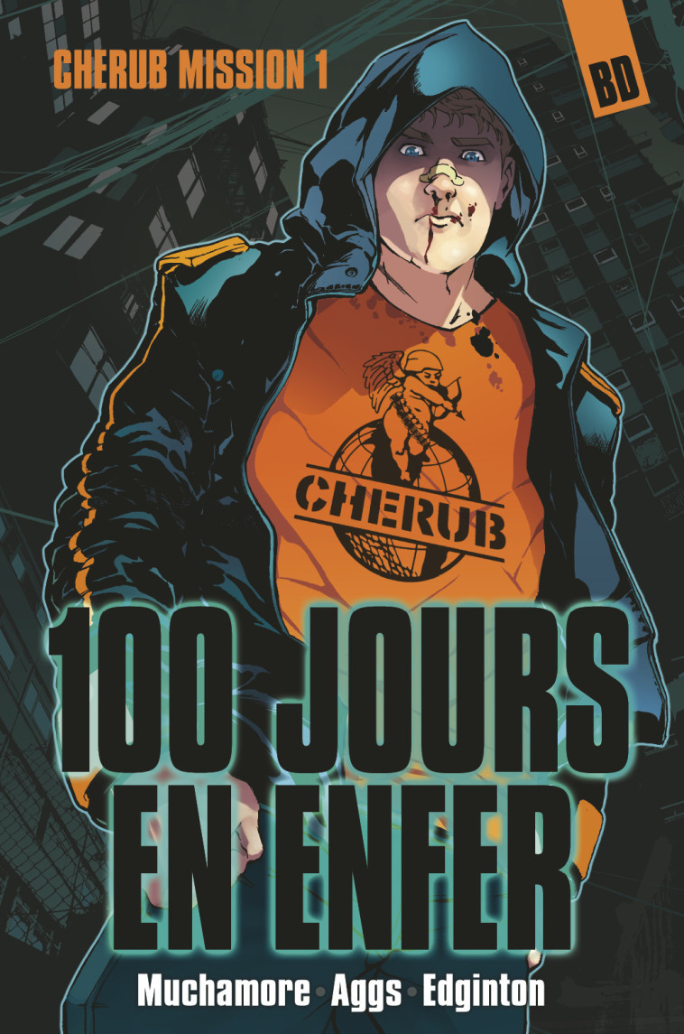 Cherub - Mission 1 : 100 jours en enfer - Ian Edginton, Robert Muchamore, John Aggs, Antoine Pinchot - CASTERMAN