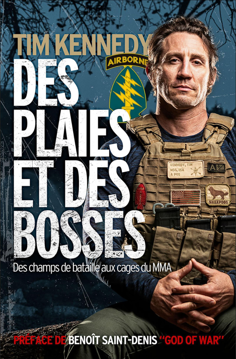 Des plaies et des bosses - Tim Kennedy - NIMROD