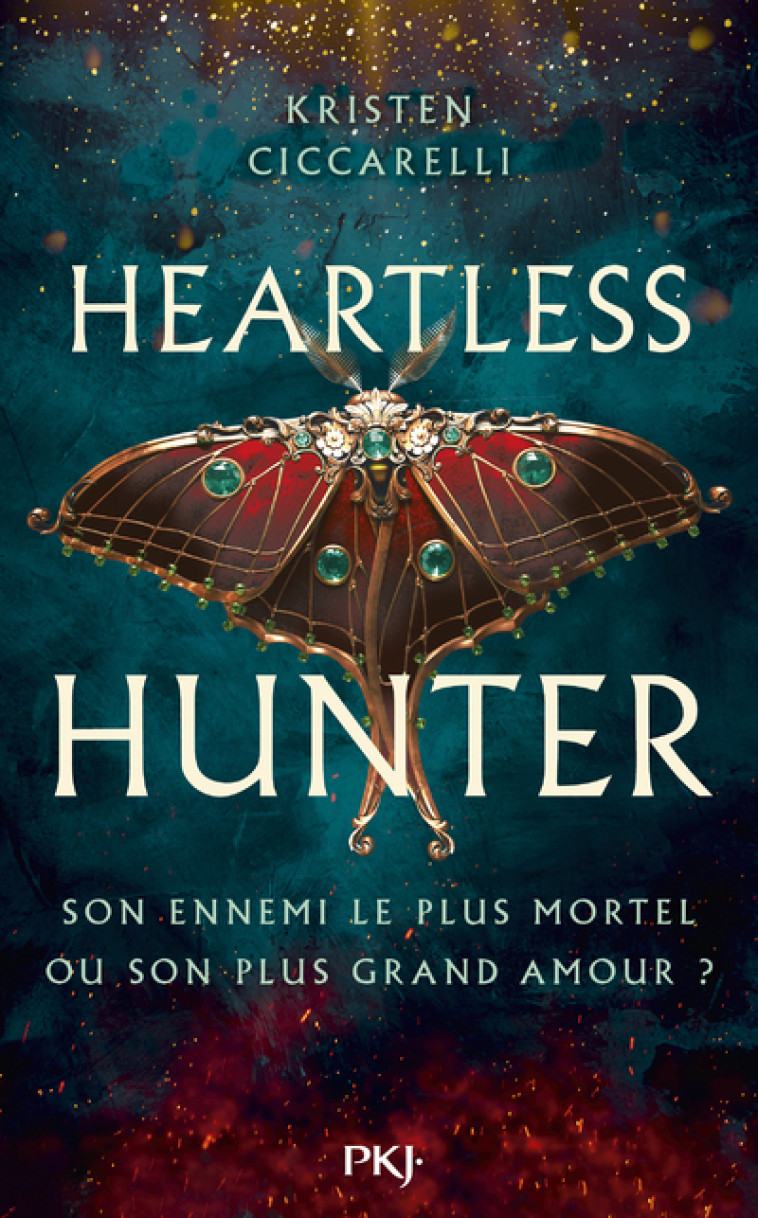 Heartless Hunter - Tome 1 - Kristen Ciccarelli, Guillaume Fournier, Kristen Ciccarelli, Guillaume Fournier - POCKET JEUNESSE