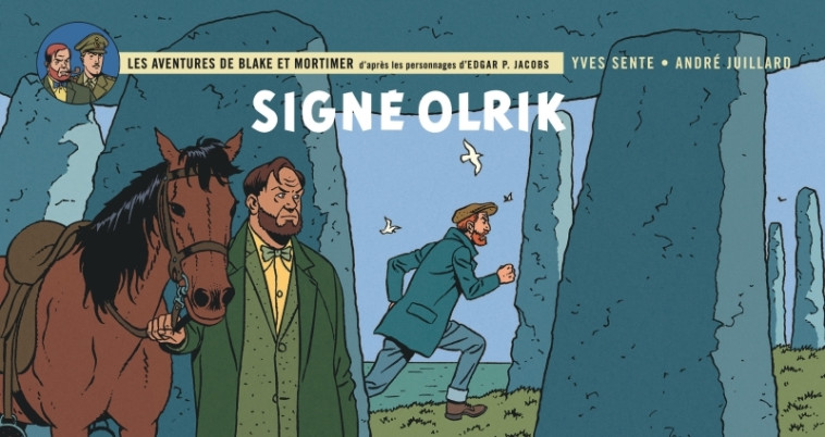 Blake & Mortimer - Tome 30 - Signé Olrik -  Sente Yves,  Juillard André,  Sente Yves,  Juillard André - BLAKE MORTIMER