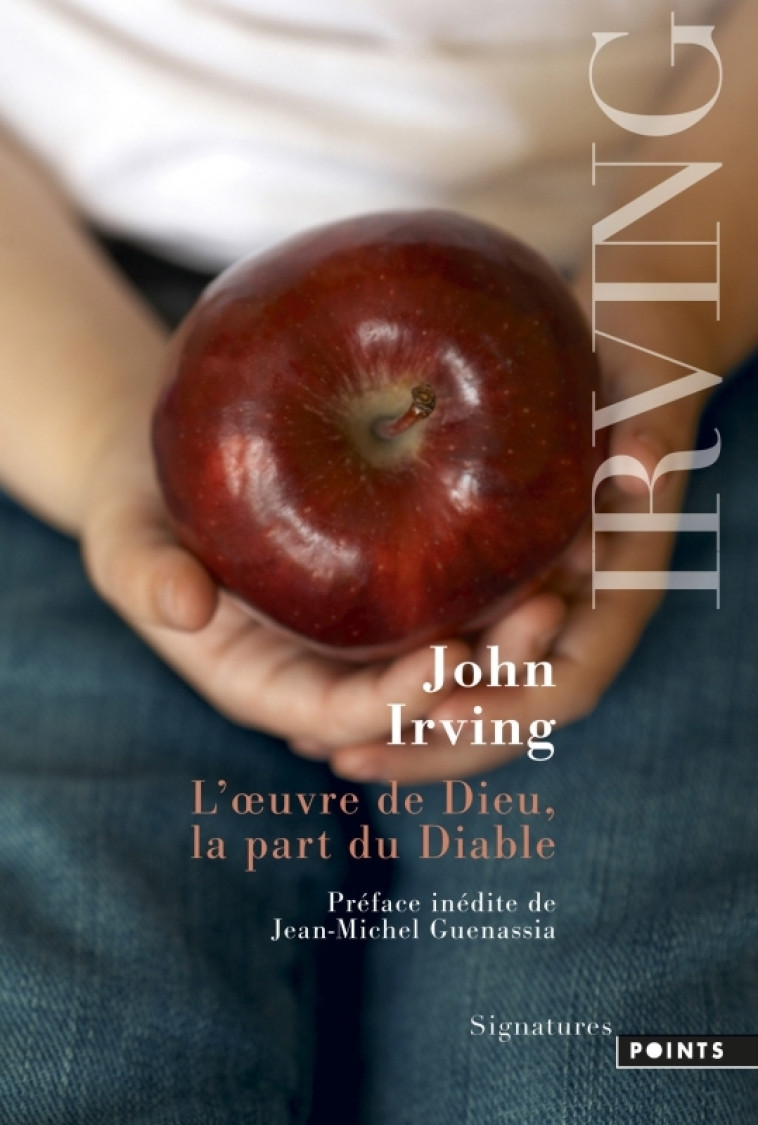 L'Oeuvre de Dieu, la part du Diable - John IRVING, Jean-Michel Guenassia, John IRVING, Jean-Michel Guenassia - POINTS