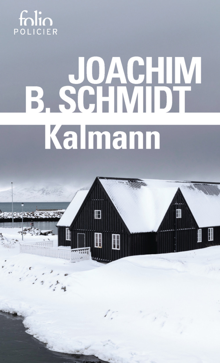 Kalmann - Joachim B. Schmidt, Joachim B. Schmidt - FOLIO