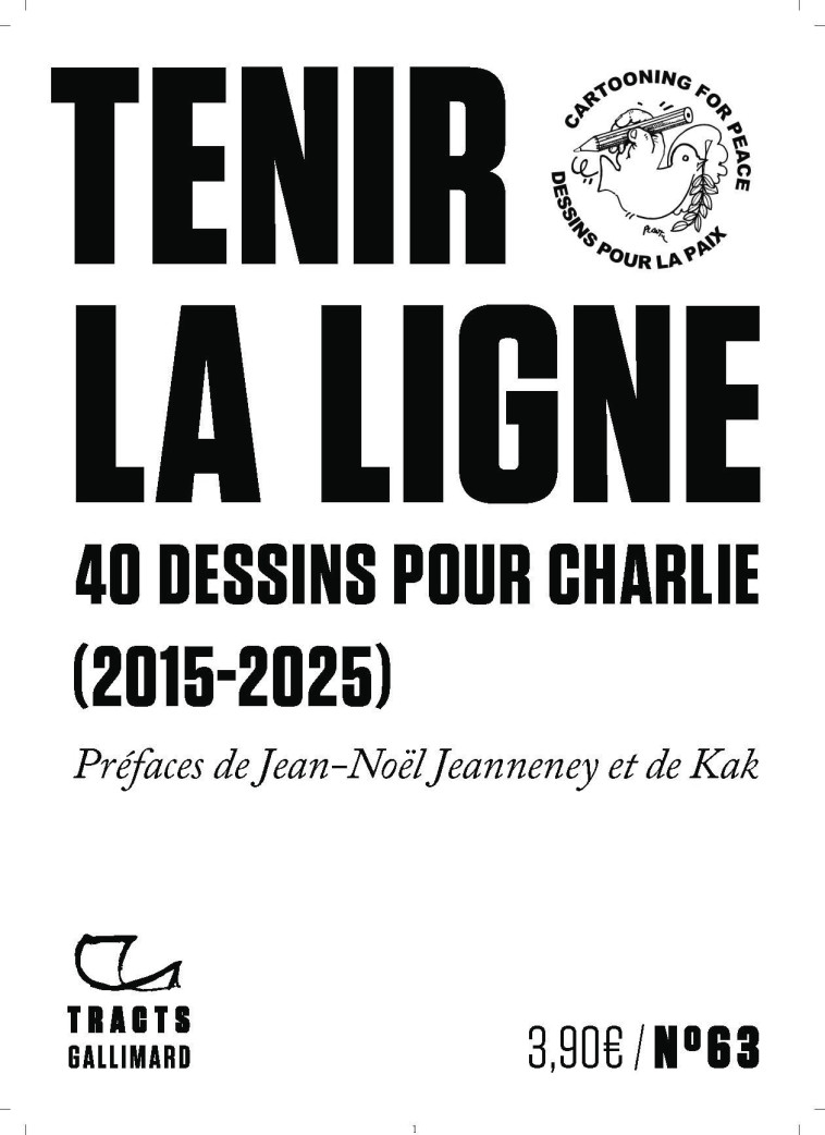 TENIR LA LIGNE - COLLECTIFS - GALLIMARD