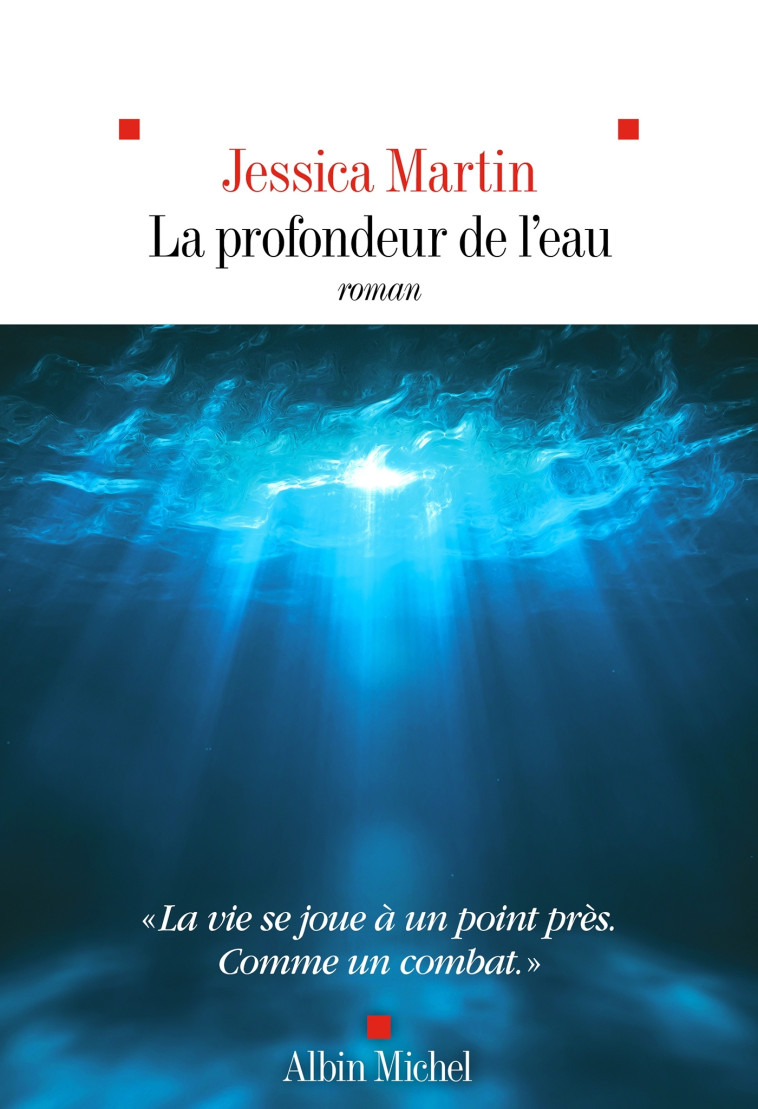 La Profondeur de l'eau - François Beaune, Jessica Martin, François Beaune, Jessica Martin - ALBIN MICHEL