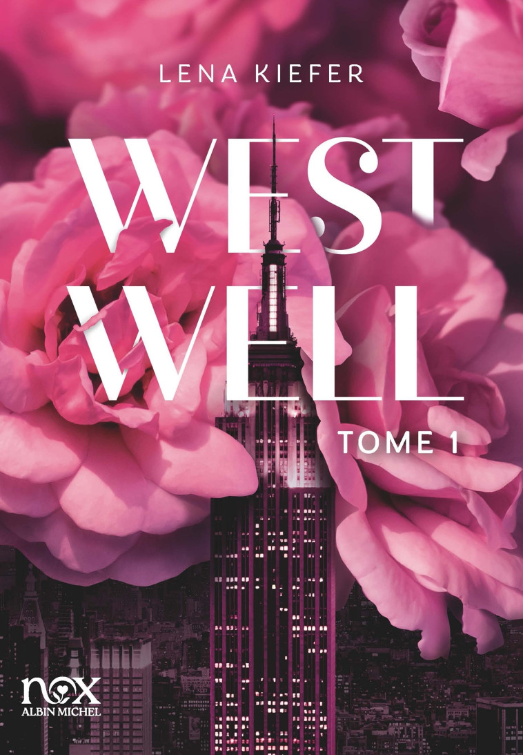 Westwell - tome 1 (version française) - Lena Kiefer, Lena Kiefer, Laurence Assuid - ALBIN MICHEL