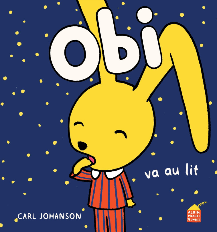 Obi va au lit - Carl Johanson, Jeanne Duponte, Carl Johanson, Jeanne Duponte - ALBIN MICHEL