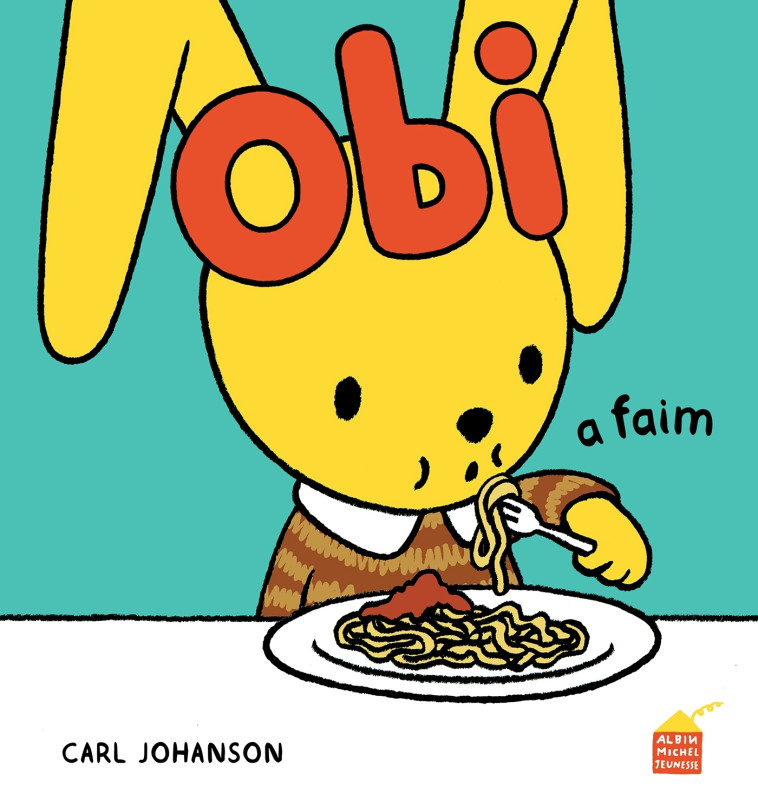 Obi a faim - Carl Johanson, Jeanne Duponte, Carl Johanson, Jeanne Duponte - ALBIN MICHEL