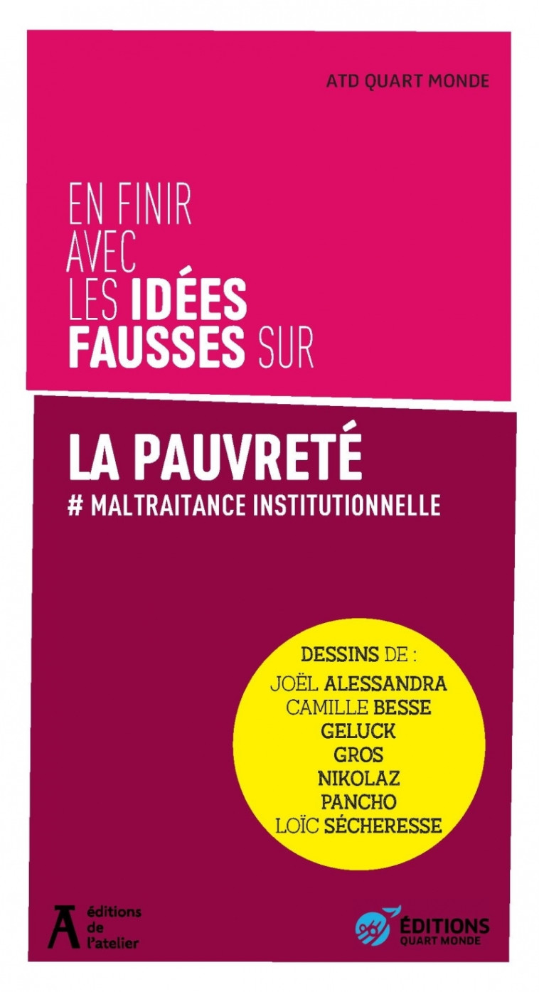 En finir avec les idées fausses sur les pauvres et la pauvre -  ATD QUART MONDE - ATELIER