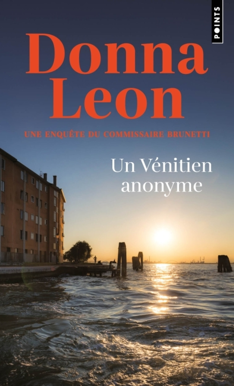 Un Vénitien anonyme - Donna Leon, William Olivier Desmond, Donna Leon, William Olivier Desmond - POINTS