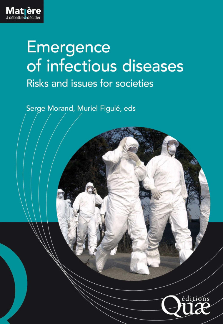 Emergence of infectious diseases - Muriel Figuié, Serge Morand - QUAE