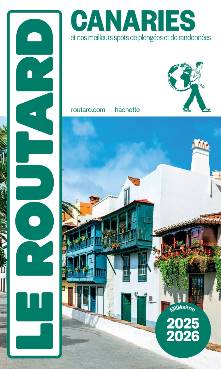 Guide du Routard Canaries 2025/26 -  ,   - HACHETTE TOURI