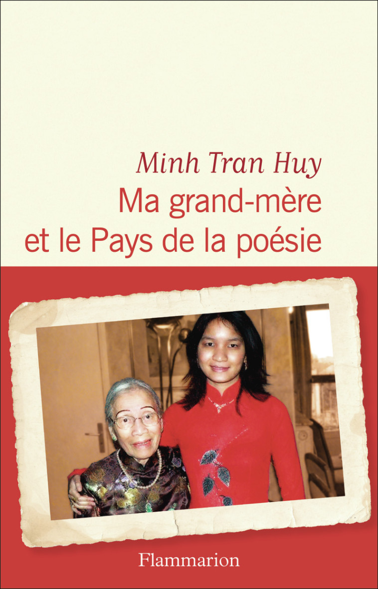 Ma grand-mère et le Pays de la poésie - Minh Tran Huy, Minh Tran Huy - FLAMMARION