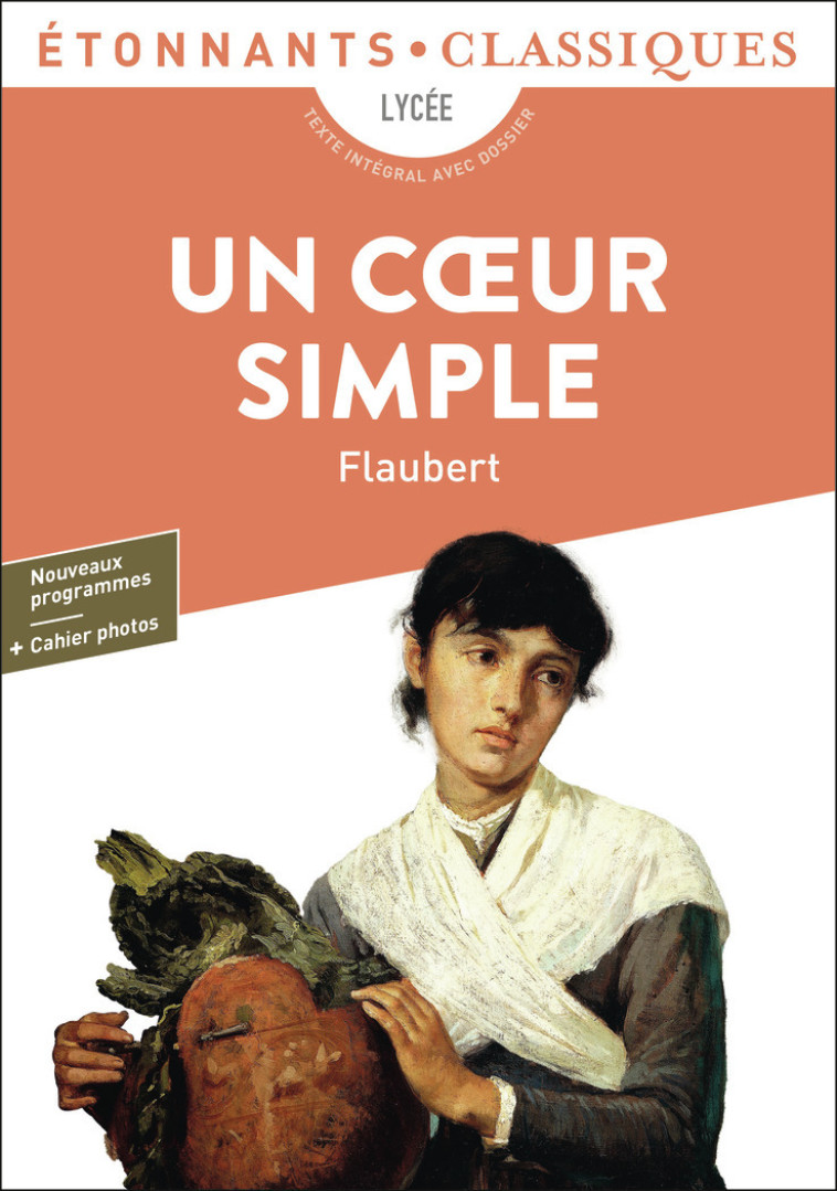 Un coeur simple - Gustave Flaubert, Gustave Flaubert - FLAMMARION