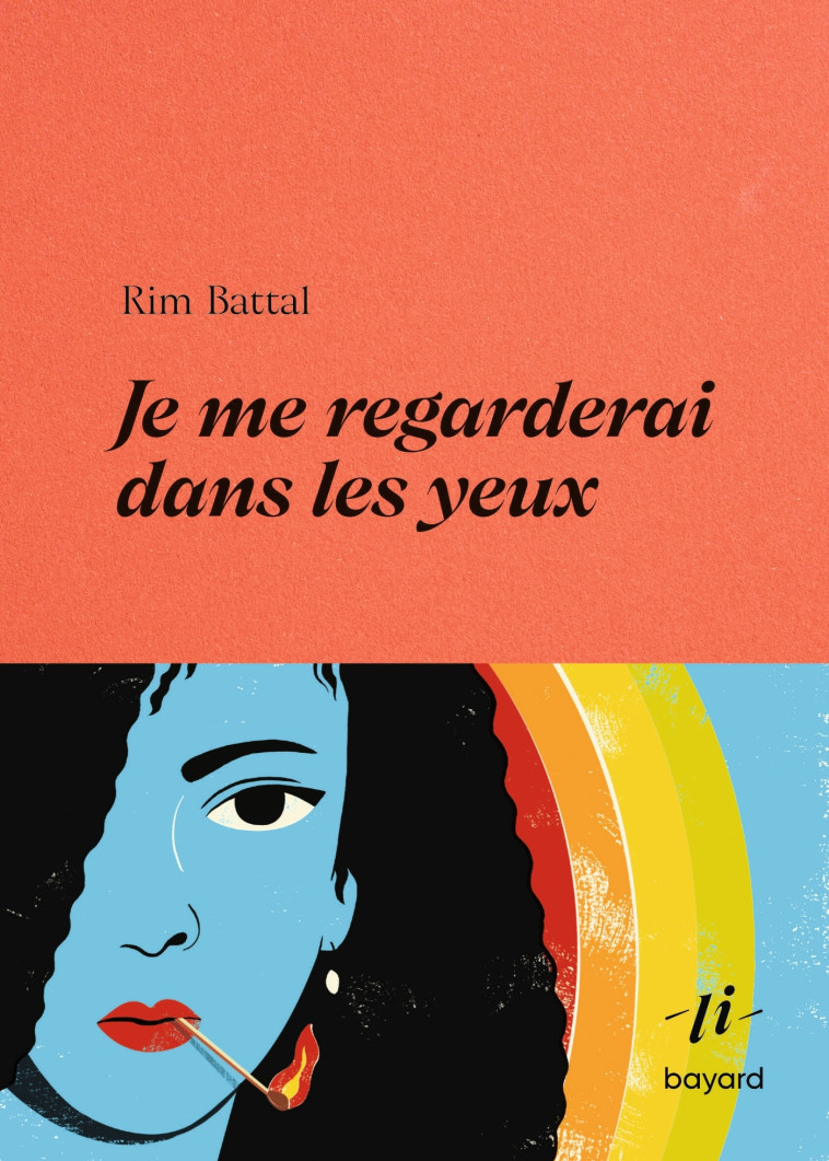 Je me regarderai dans les yeux - Rim Battal, Rim Battal, Hanna Barczyk - BAYARD RECITS