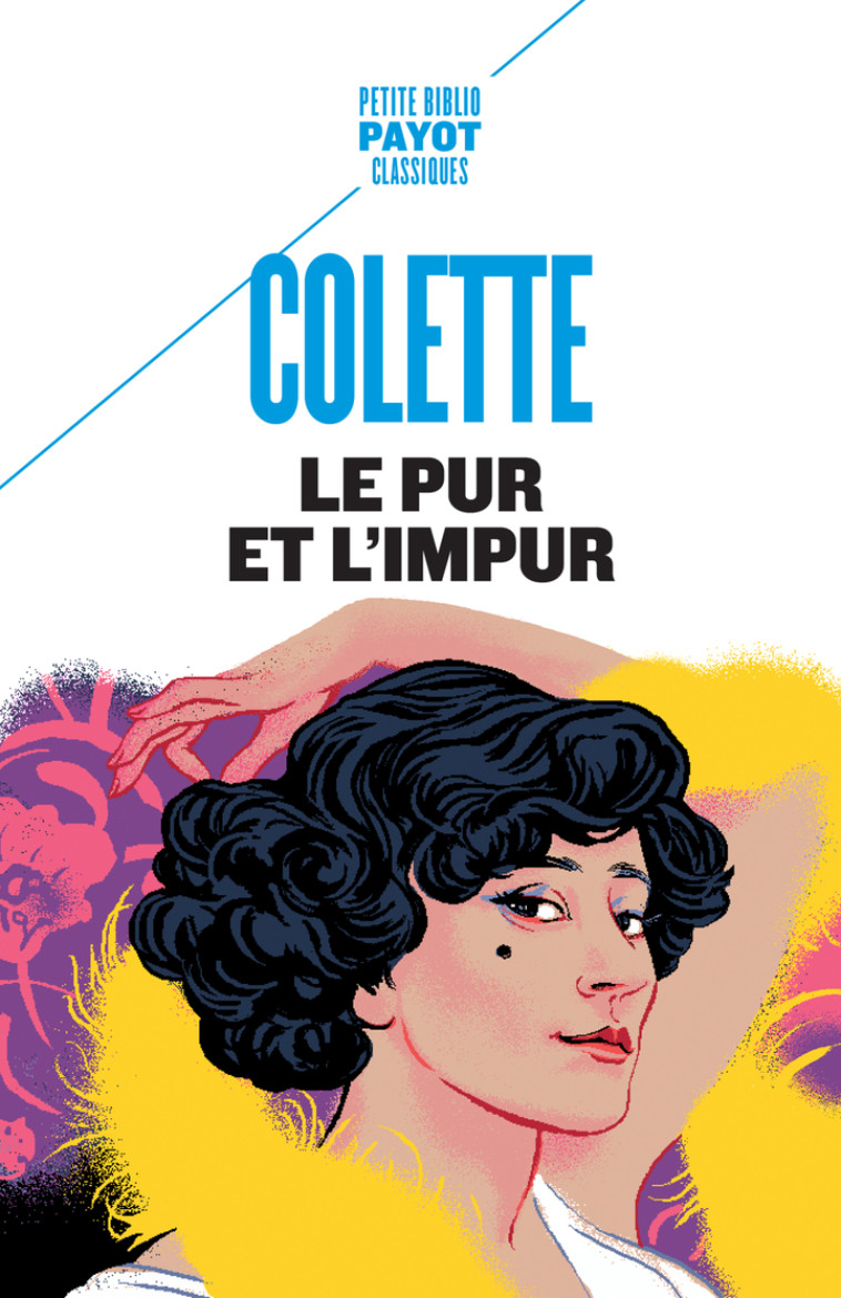 Le pur et l'impur -  COLETTE,  COLETTE - PAYOT