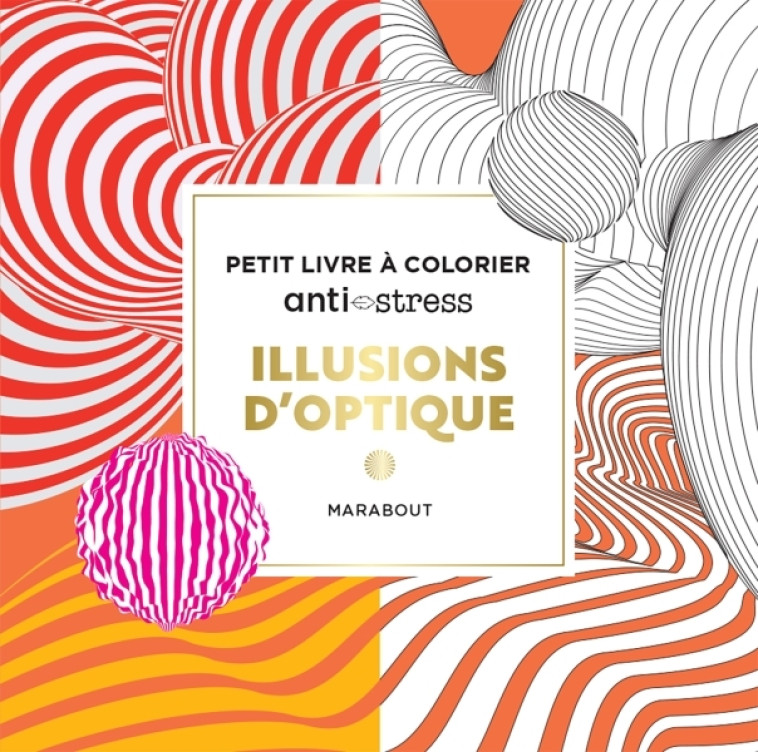 Illusions d'optique -  ,   - MARABOUT