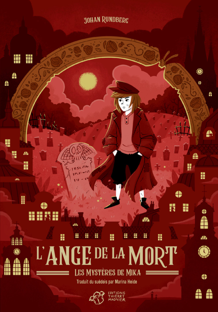 L'ange de la mort - Johan Rundberg, Fredrik Eden, Marina Heide, Johan Rundberg, Fredrik Eden, Marina Heide - THIERRY MAGNIER