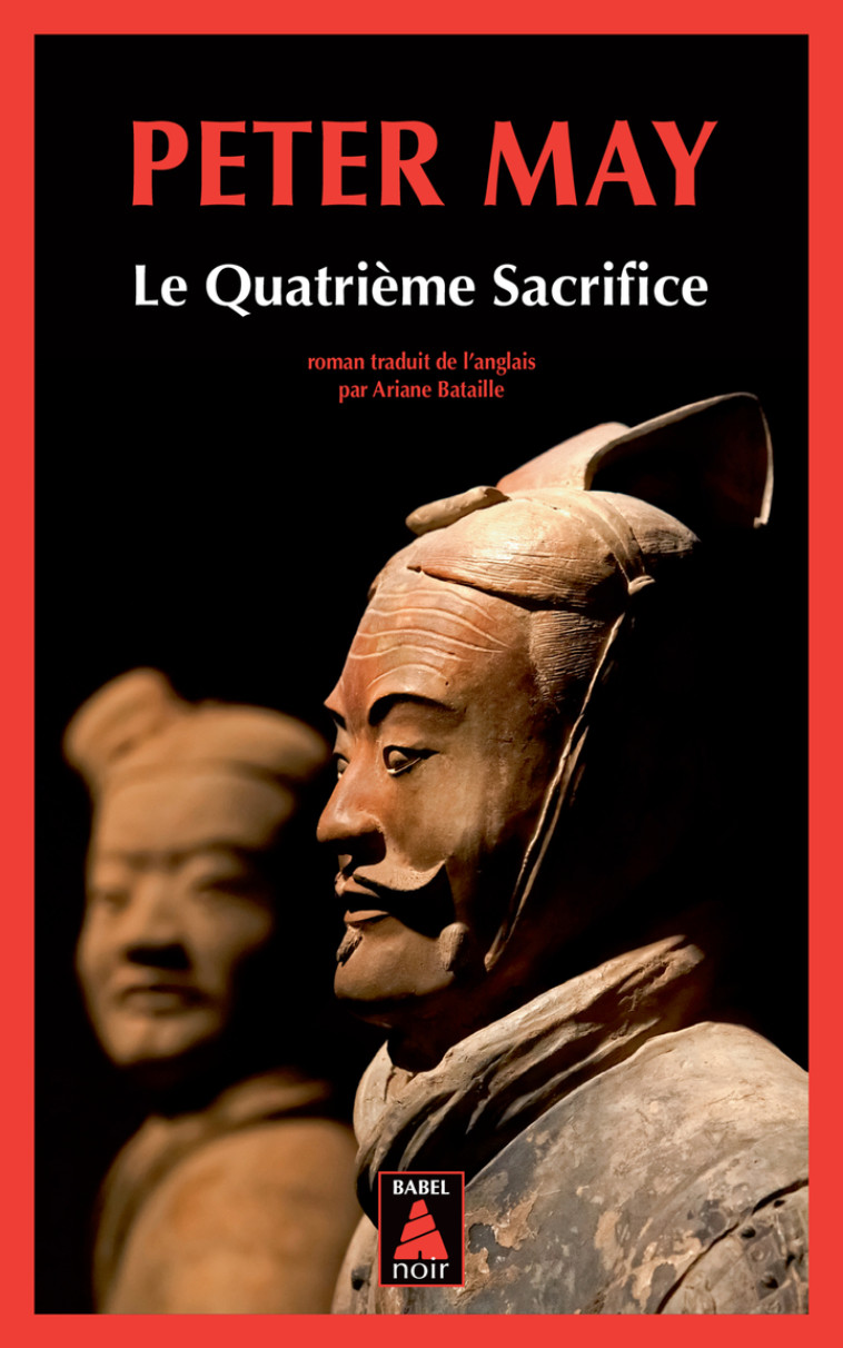 Le Quatrième Sacrifice - Peter May, Ariane Bataille - ACTES SUD