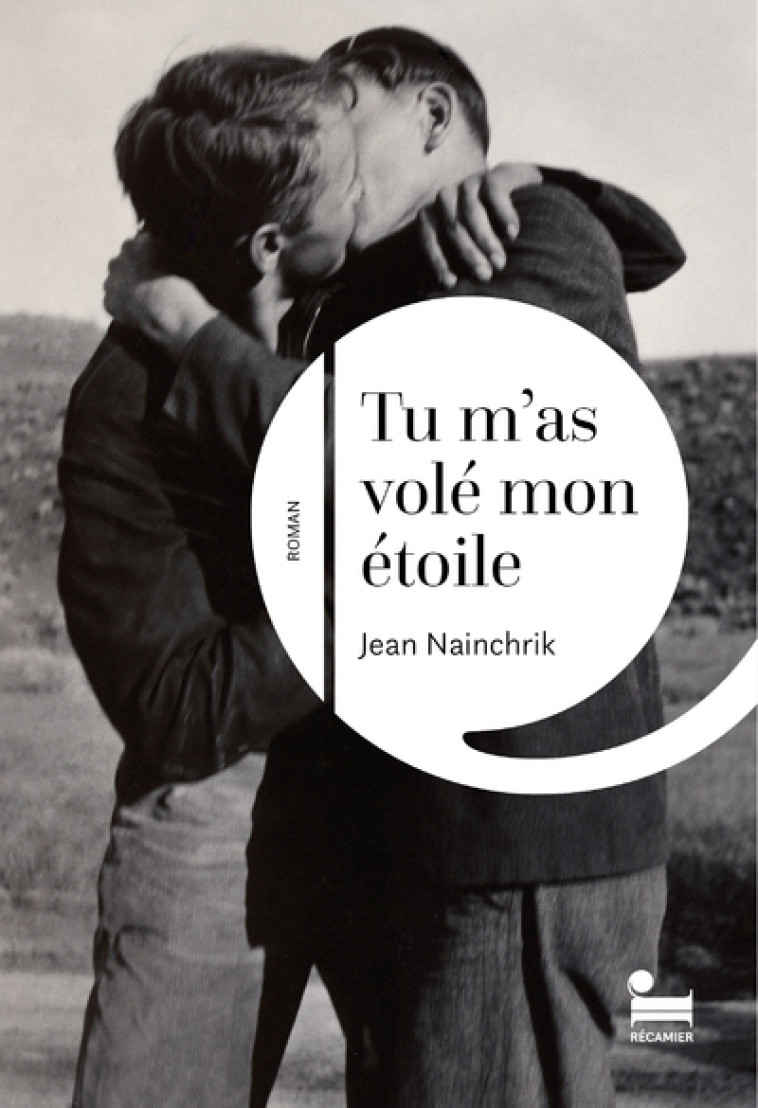 Tu m'as volé mon étoile - Jean Nainchrik, Jean Nainchrik - RECAMIER