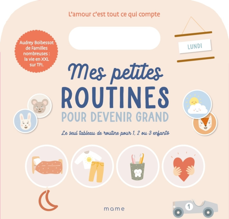 Mes petites routines pour devenir grand - Audrey Boibessot, Audrey Boibessot - MAME