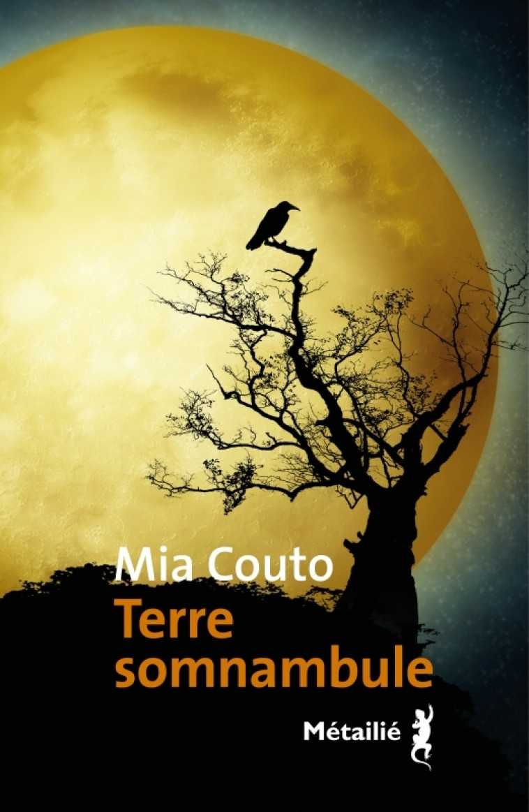 Terre somnambule - Mia Couto, Mia Couto - METAILIE