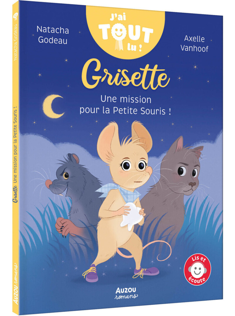 Grisette - Une mission pour la petite souris - Natacha Godeau, Axelle Vanhoof - AUZOU