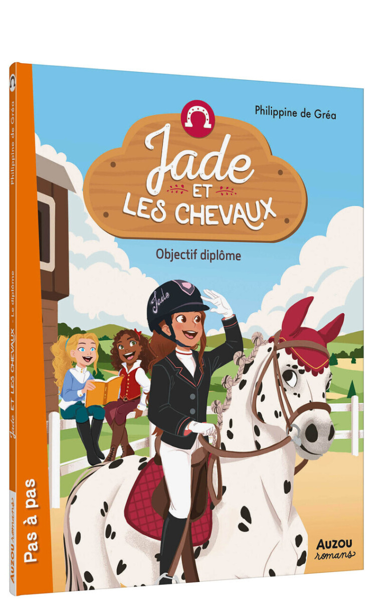 Jade et les chevaux - Objectif diplôme - Philippe de Grea,  Lymut - AUZOU