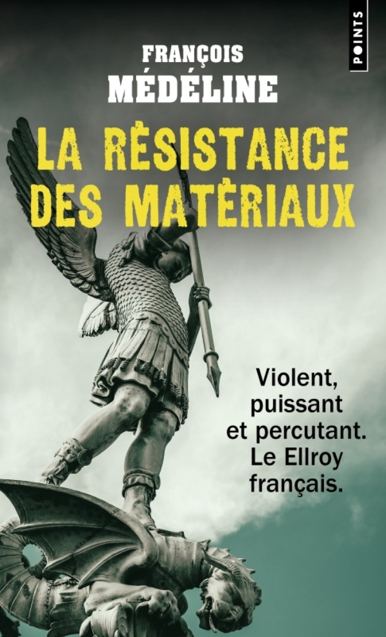 La Résistance des matériaux - François Médéline, François Médéline - POINTS