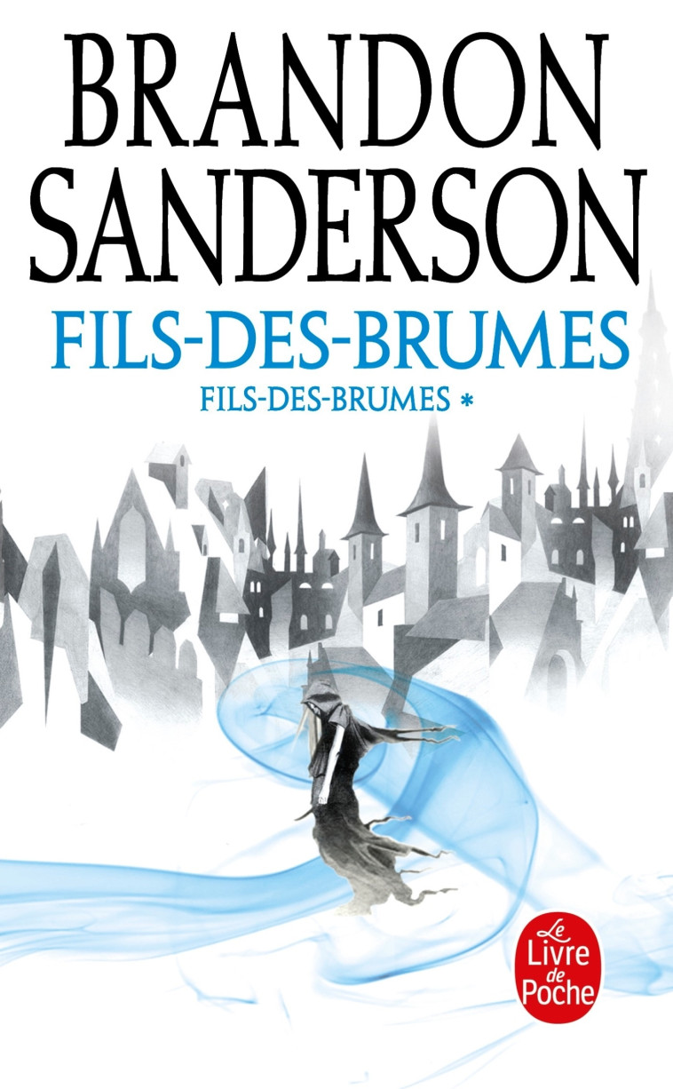 Fils-des-Brumes (Fils-des-Brumes, Tome 1) - Brandon Sanderson - LGF